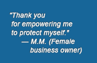 "Thank you for empowering me to protect myself."